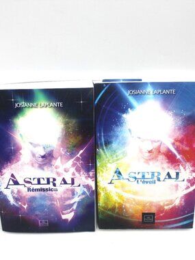 Livre Josianne Laplante - Astral Tome 1-2 French